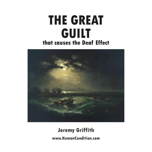 The Great Guilt that causes the Deaf Effect (Paperback)