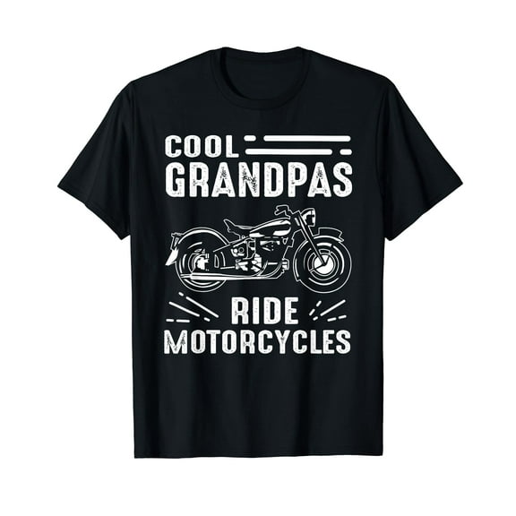 Cool Grandpas Ride MotorCycles - Funny Grand Father Biker T-Shirt
