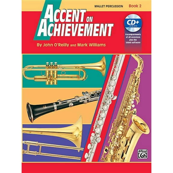 Accent on Achievement Accent on Achievement, Bk 2: Mallet Percussion & Timpani, Book & Online Audio/Software, Book 2, (Paperback)