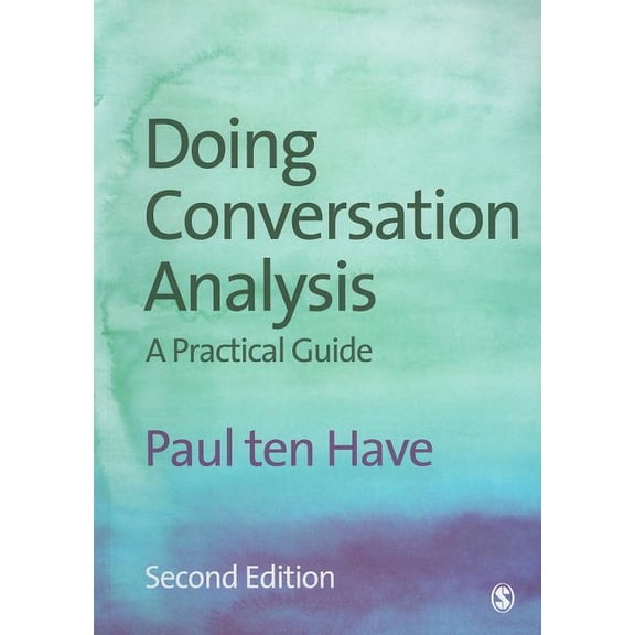Introducing Qualitative Methods Doing Conversation Analysis, (Paperback)