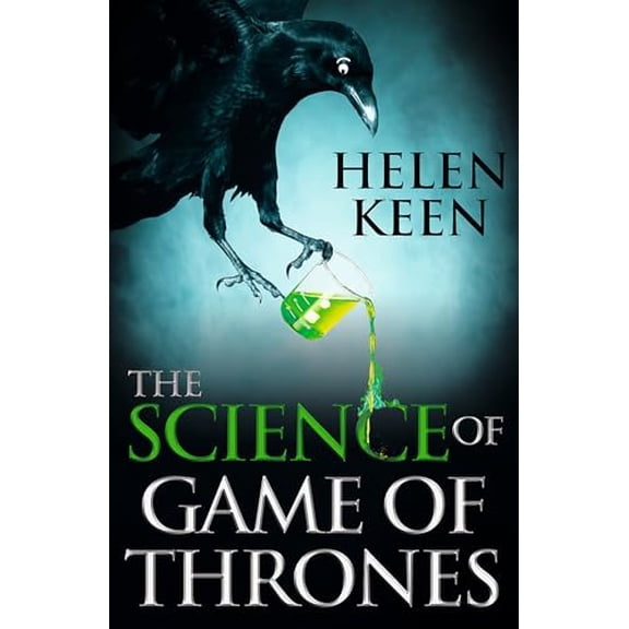 Pre-Owned The Science of Game of Thrones (Paperback) 9781473632349