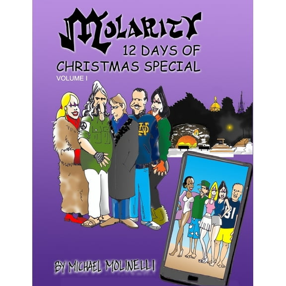 Molarity: MOLARITY 12 Days of Christmas Special (Series #1) (Paperback)