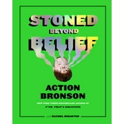 Stoned Beyond Belief (Hardcover)