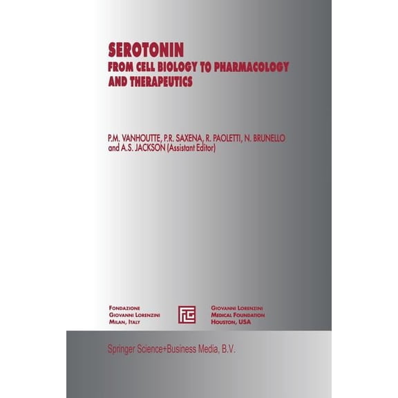 Medical Science Symposia Serotonin: From Cell Biology to Pharmacology and Therapeutics, Book 5, (Paperback)