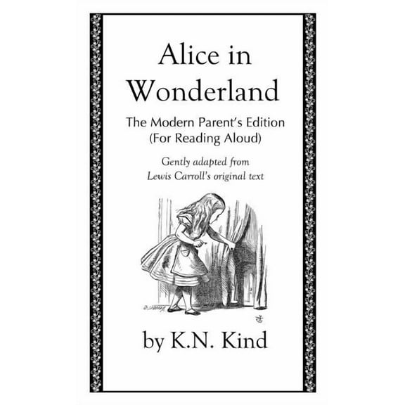 Alice in Wonderland: The Modern Parent's Edition (For Reading Aloud), (Paperback)