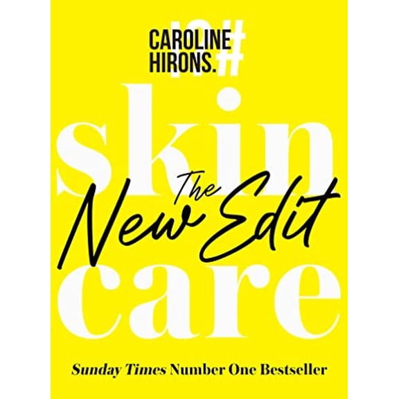 Skincare: The New Edit, (Hardcover)
