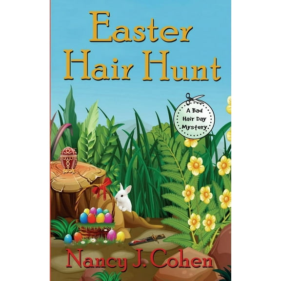 Bad Hair Day Mysteries Easter Hair Hunt, Book 16, (Paperback)