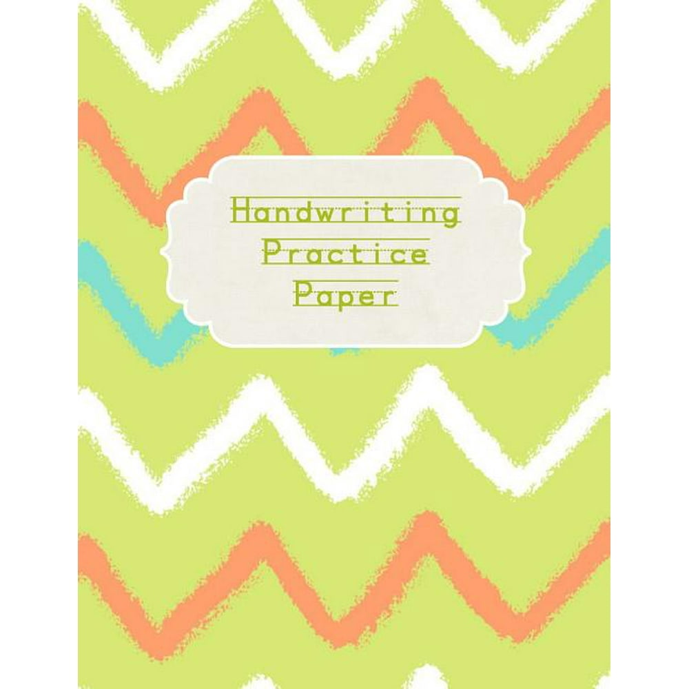 Handwriting Practice Paper : Penmanship For Kids from Kindergarten to