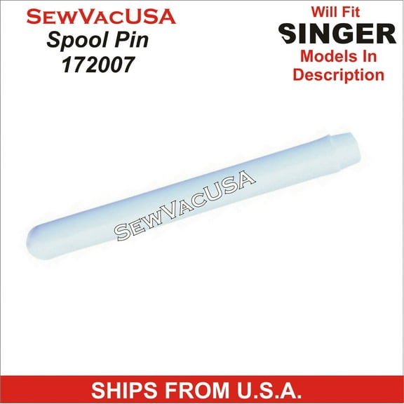 Singer Compatible Stylist Spool Pin 172007 With Felt 8879 Fits Models listed In Description