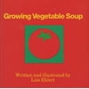 Growing Vegetable Soup (Hardcover)