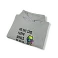 thumbnail image 4 of No One Said Earth Would Be Easy Alien/ET Hoodie Sweatshirt, 4 of 9