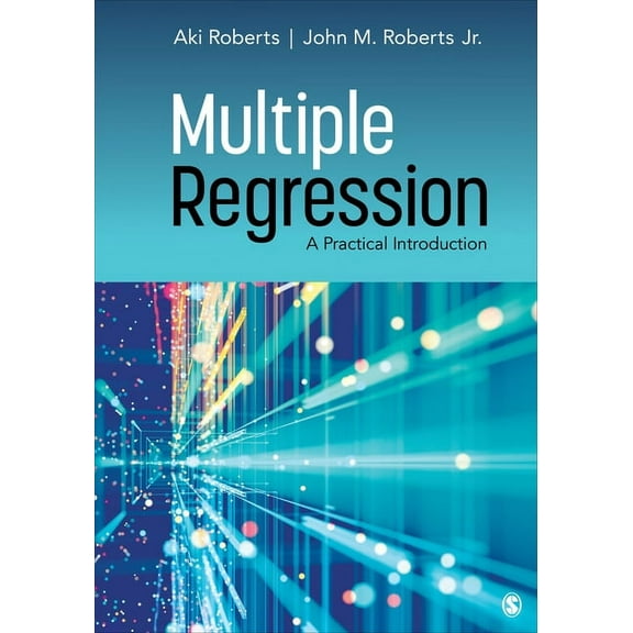 Multiple Regression: A Practical Introduction, (Paperback)