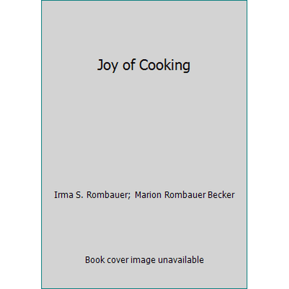 Pre-Owned Joy of Cooking (Hardcover) 0672518317 9780672518317