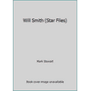 Will Smith (Star Files) [Library Binding - Used]