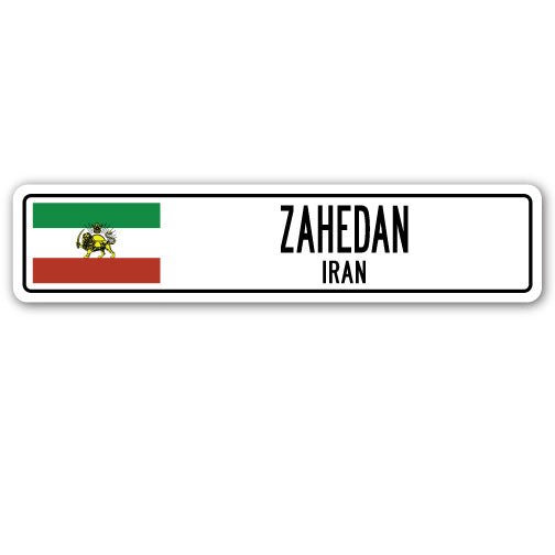 ZAHEDAN IRAN Street Sign Iranian flag city country road wall gift