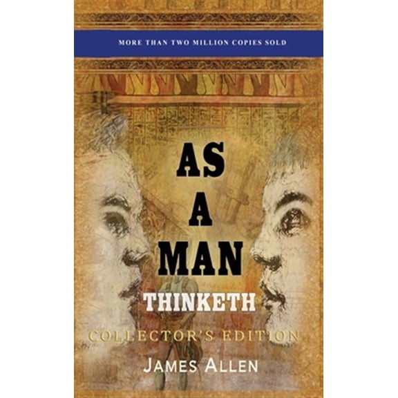 Pre-Owned As a Man Thinketh: Collector's Edition (Hardcover)