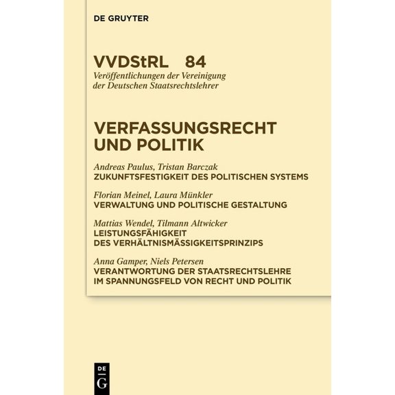 VerÃ¶ffentlichungen Der Vereinigung Der D Verfassungsrecht Und Politik, (Hardcover)