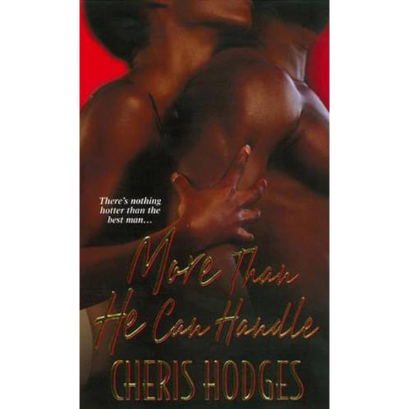 Pre-Owned More Than He Can Handle (Unknown) 0758231512 9780758231512