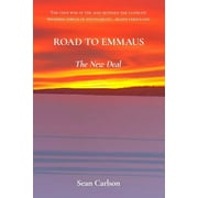 Road to Emmaus: The New Deal (Paperback)