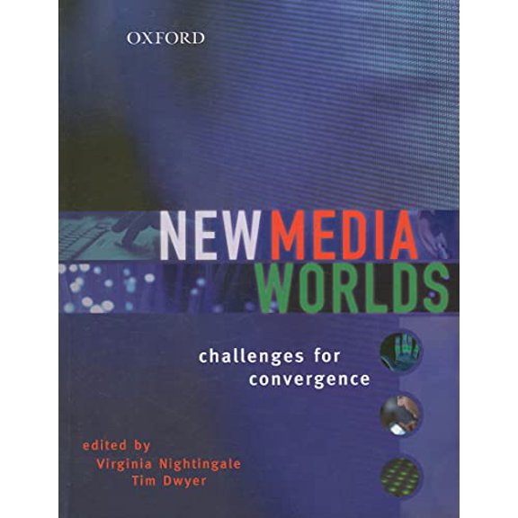 Pre-Owned New Media Worlds: Challenges for Convergence, 9780195558364, 0195558367, Paperback, 1 edition
