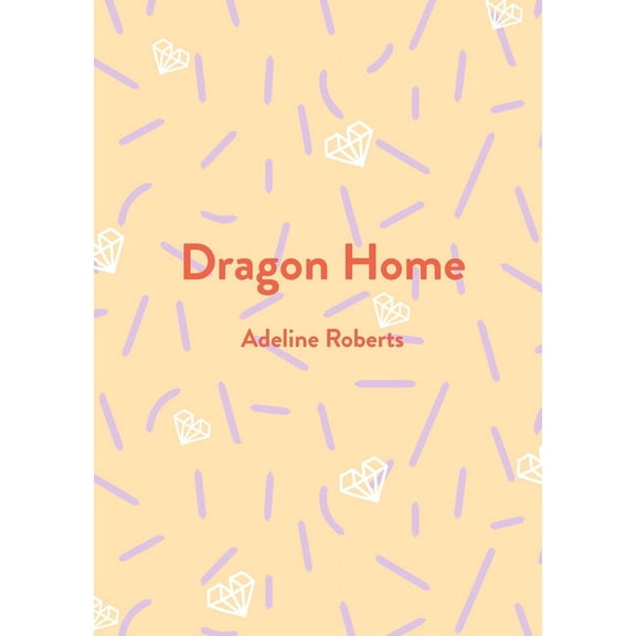 Dragon Home (Paperback)