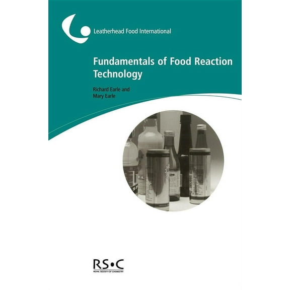 Fundamentals of Food Reaction Technology, (Paperback)