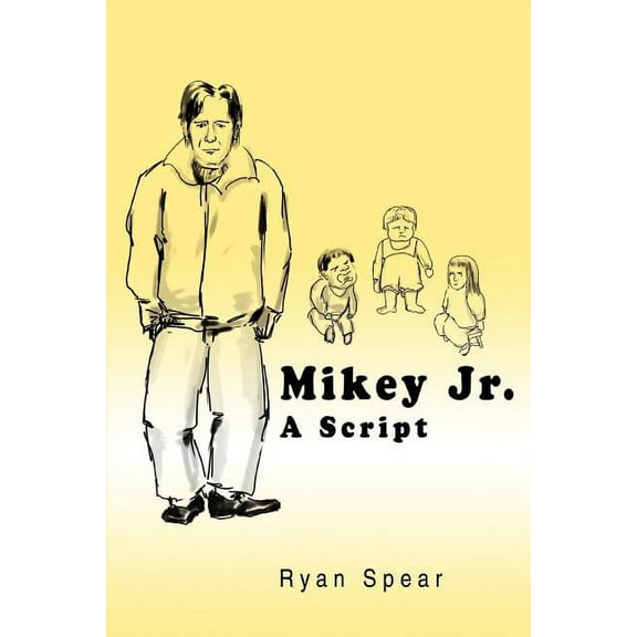 Mikey Jr.: A Script (Paperback)