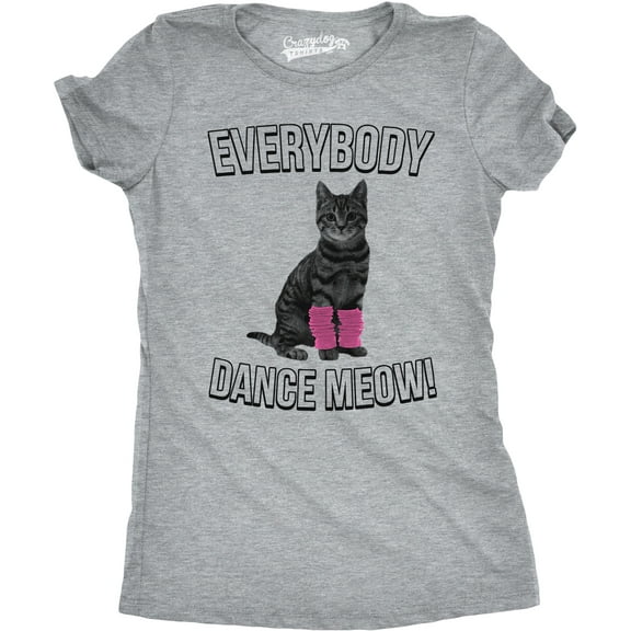 Womens Everybody Dance Meow Funny Cat Mom T Shirt Cute Kitten Tees Womens Graphic Tees