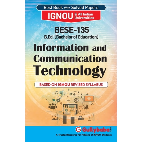 BESE-135 Information And Communication Technology, (Paperback)