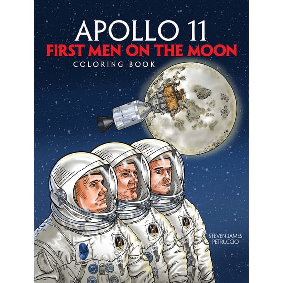 Pre-Owned Dover Space Coloring Books: Apollo 11 : First Men on the Moon Coloring Book (Paperback)