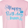 thumbnail image 4 of Inktastic Blue Happy Birthday Daddy T-Shirt, 4 of 5