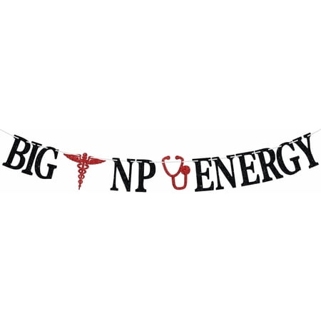 Big NP Energy Banner, Congrats Nurse, Future Nurse Practitioner, Class of 2026 Nursing School Survivor Graduation Party Decoration Supplies, Black Glitter