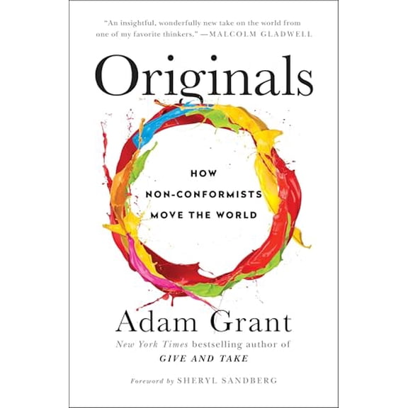 Pre-Owned Originals: How Non-Conformists Move the World (Hardcover) 0525429565 9780525429562