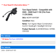 thumbnail image 2 of Turn Signal Switch - Compatible with 2005 - 2008 Ford F-150 (Fits From 11/29/2004) 2006 2007, 2 of 2
