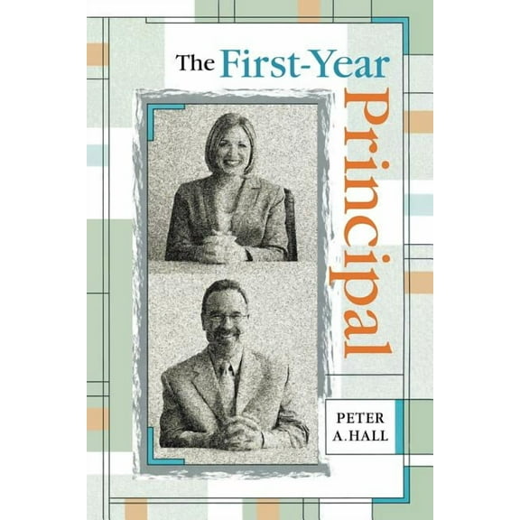 The First-Year Principal, (Paperback)
