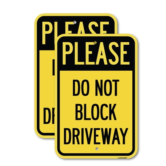 (2 Pack) Please Do Not Block Driveway | 18" X 24" Heavy-Gauge Aluminum Sign | Rust Free Aluminum, Weather Resistant, Waterproof, Fade Resistant, 2 Pre-drilled Holes