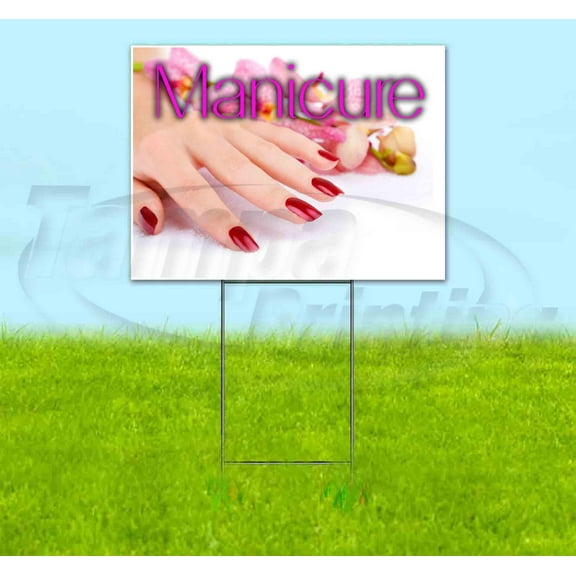 Manicure (18" x 24") Yard Sign, Includes Metal Step Stake