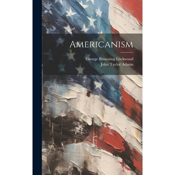Americanism (Hardcover)