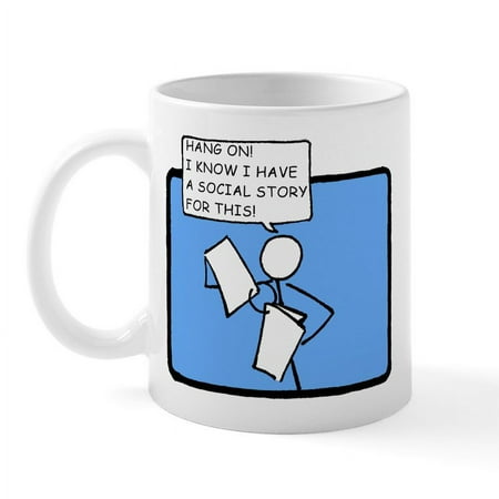 

CafePress - Hang On! (Social Story) Mug - 11 oz Ceramic Mug - Novelty Coffee Tea Cup