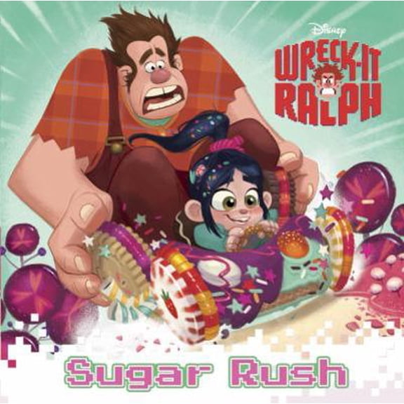 Pre-Owned Sugar Rush (Wreck-It Ralph) (Paperback) 073642959X 9780736429597