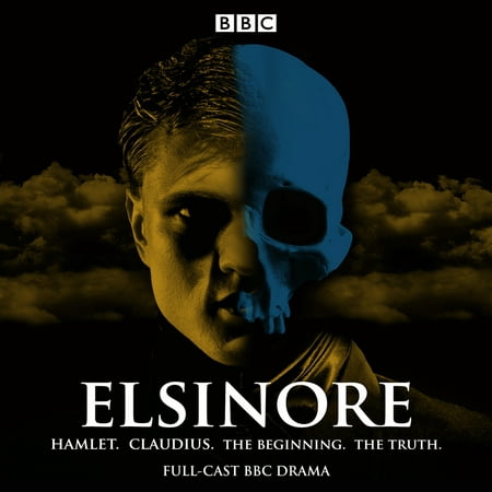 Elsinore : A BBC Radio 4 Drama