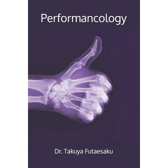 Performancology, (Paperback)