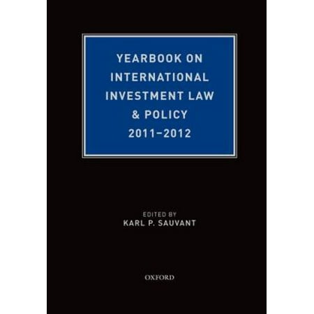 Yearbook on International Investment Law & Policy 2011-2012