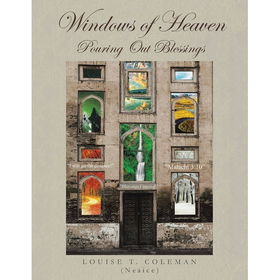 Windows of Heaven: Pouring Out Blessings, (Paperback)