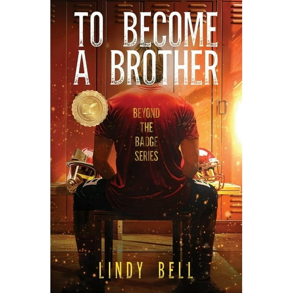 Beyond the Badge To Become a Brother, Book 3, (Paperback)