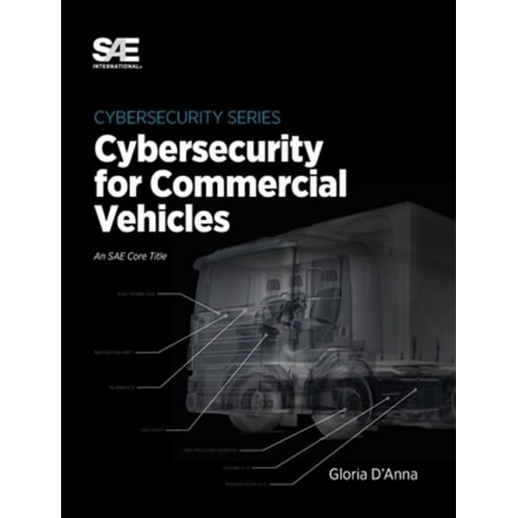 Cybersecurity for Commercial Vehicles (Hardcover)