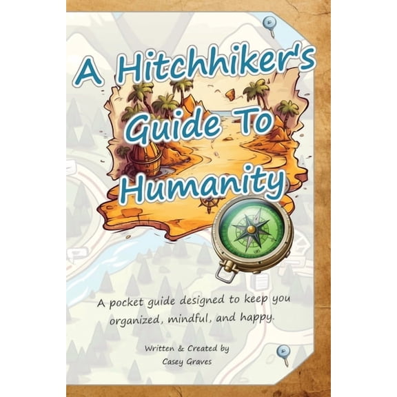 A Hitchhiker's Guide To Humanity: Pocketbook, (Paperback)