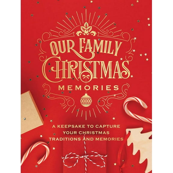 Guided Workbooks Our Family Christmas Memories: A Keepsake to Capture Your Christmas Traditions and Memories, Book 4, (Paperback)