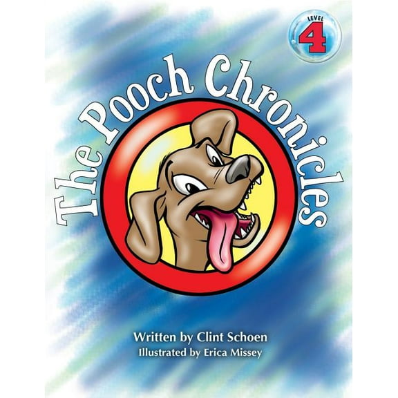 The Pooch Chronicles, (Paperback)