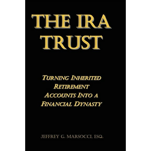The IRA Trust